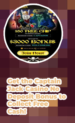 Captain jack casino free chip codes