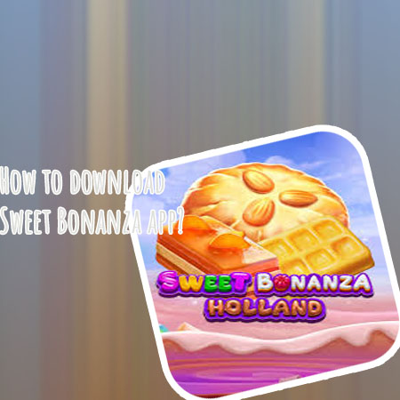Sweet bonanza app